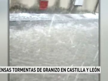 Intensas tormentas de granizo en Castilla y León Intensas tormentas de granizo en Castilla y León
