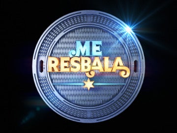 Me resbala Me resbala
