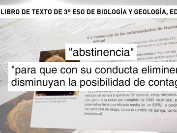 La Comunitat Valenciana revisará el libro de biología que recomienda "abstinencia" sexual La Comunitat Valenciana revisará el libro de biología que recomienda "abstinencia" sexual