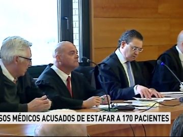 Comienza el juicio a falsos médicos acusados de estafar a 170 pacientes Comienza el juicio a falsos médicos acusados de estafar a 170 pacientes