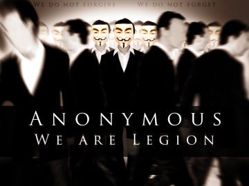 Cartel del grupo Anonymous con uno de sus lemas.
