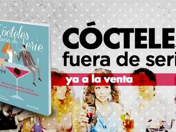 Cócteles fuera de serie Cócteles fuera de serie