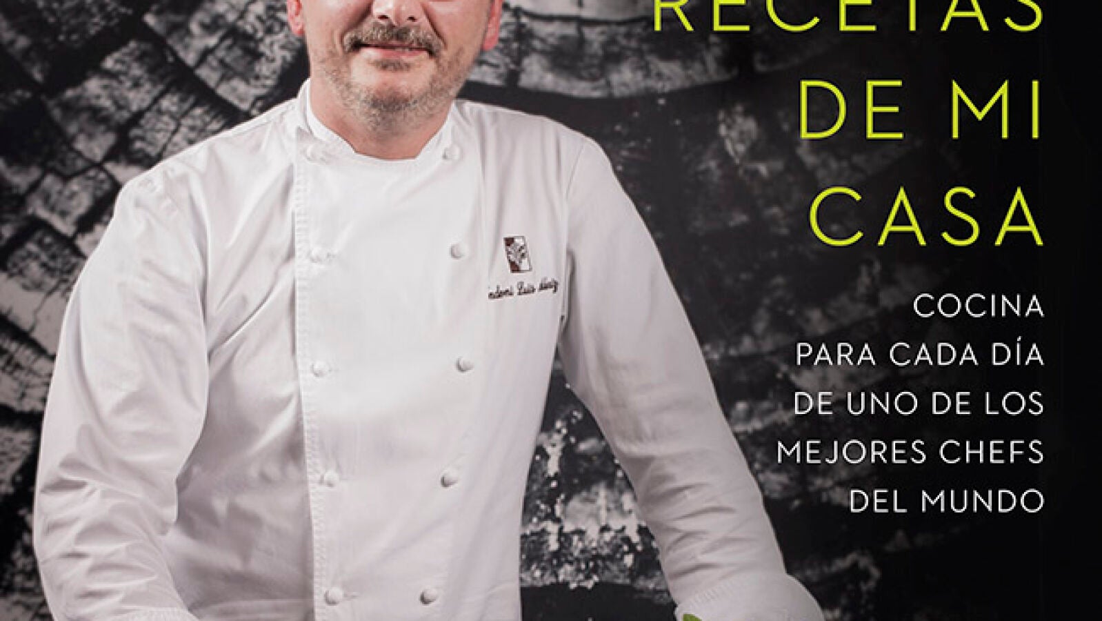 'Las recetas de mi casa', cocina diaria por uno de los mejores chefs del mundo