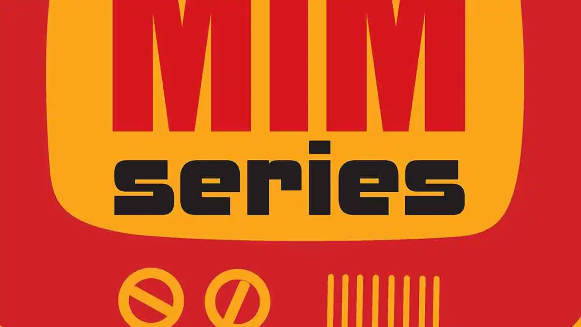 MIM Series