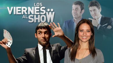 Michelle Jenner y El Mago Pop en 'Los viernes al show'