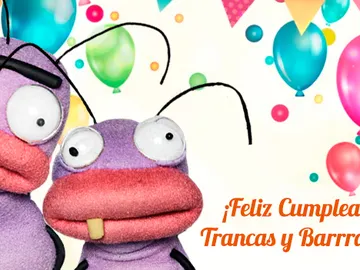 ¡Feliz Cumpleaños Trancas y Barrancas! ¡Feliz Cumpleaños Trancas y Barrancas!