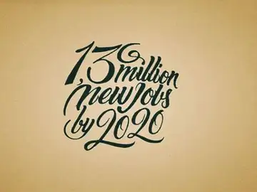 "13 millones de nuevos trabajos para 2020" "13 millones de nuevos trabajos para 2020"