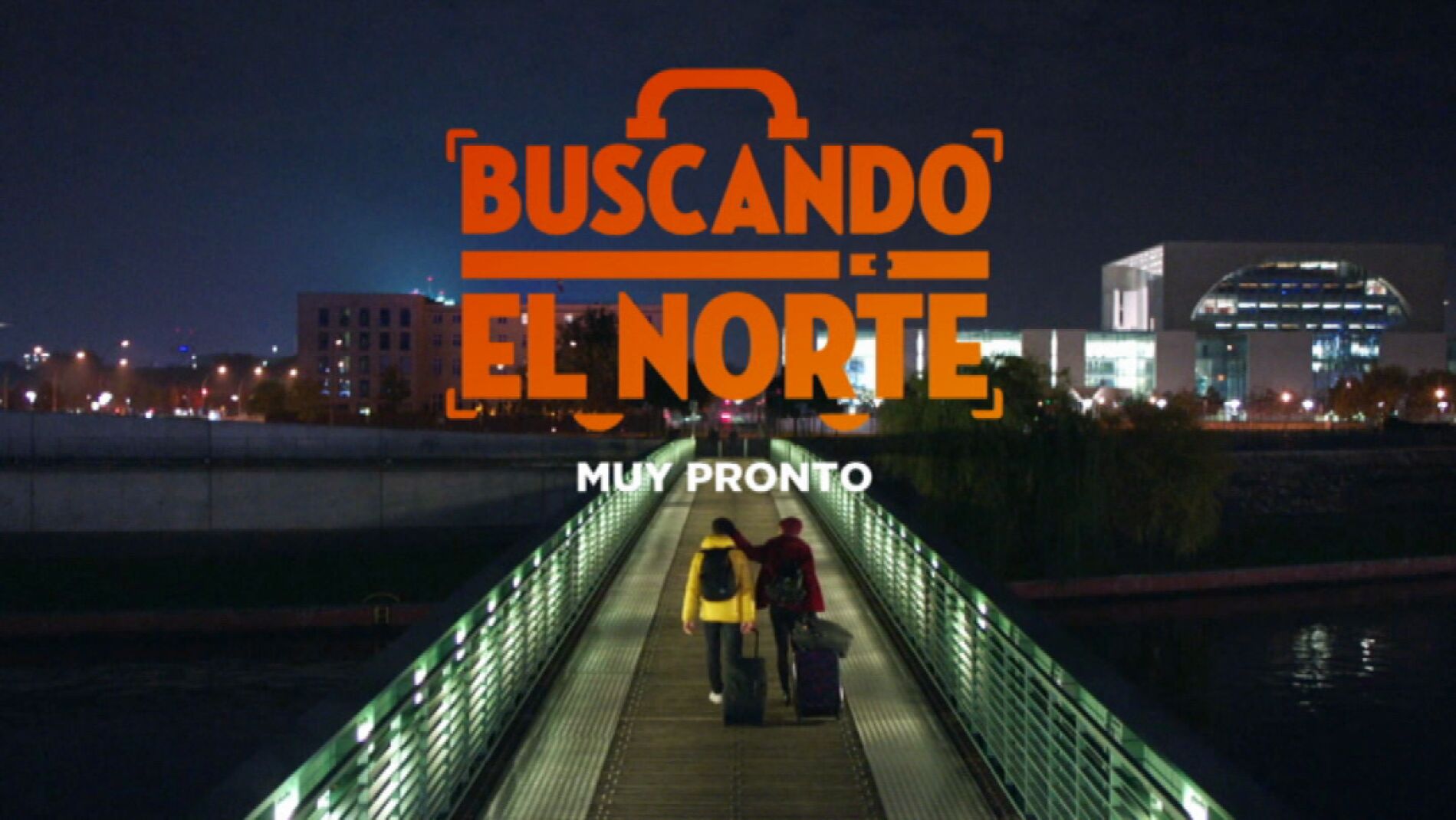 'Buscando el Norte' llegará muy pronto a Antena 3