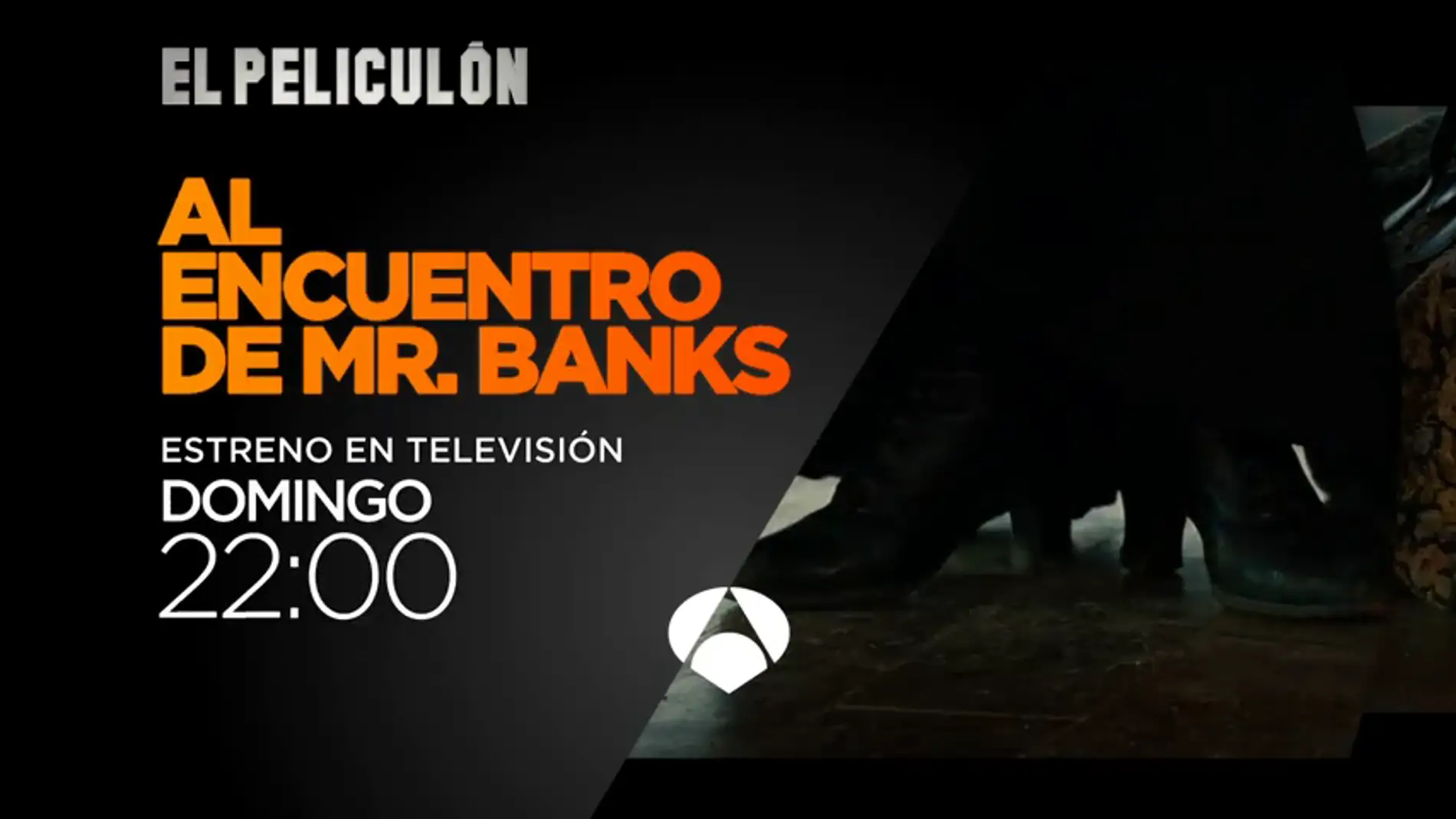Frame 18.403814 de: Antena 3 estrena 'Al encuentro de Mr. Banks' 