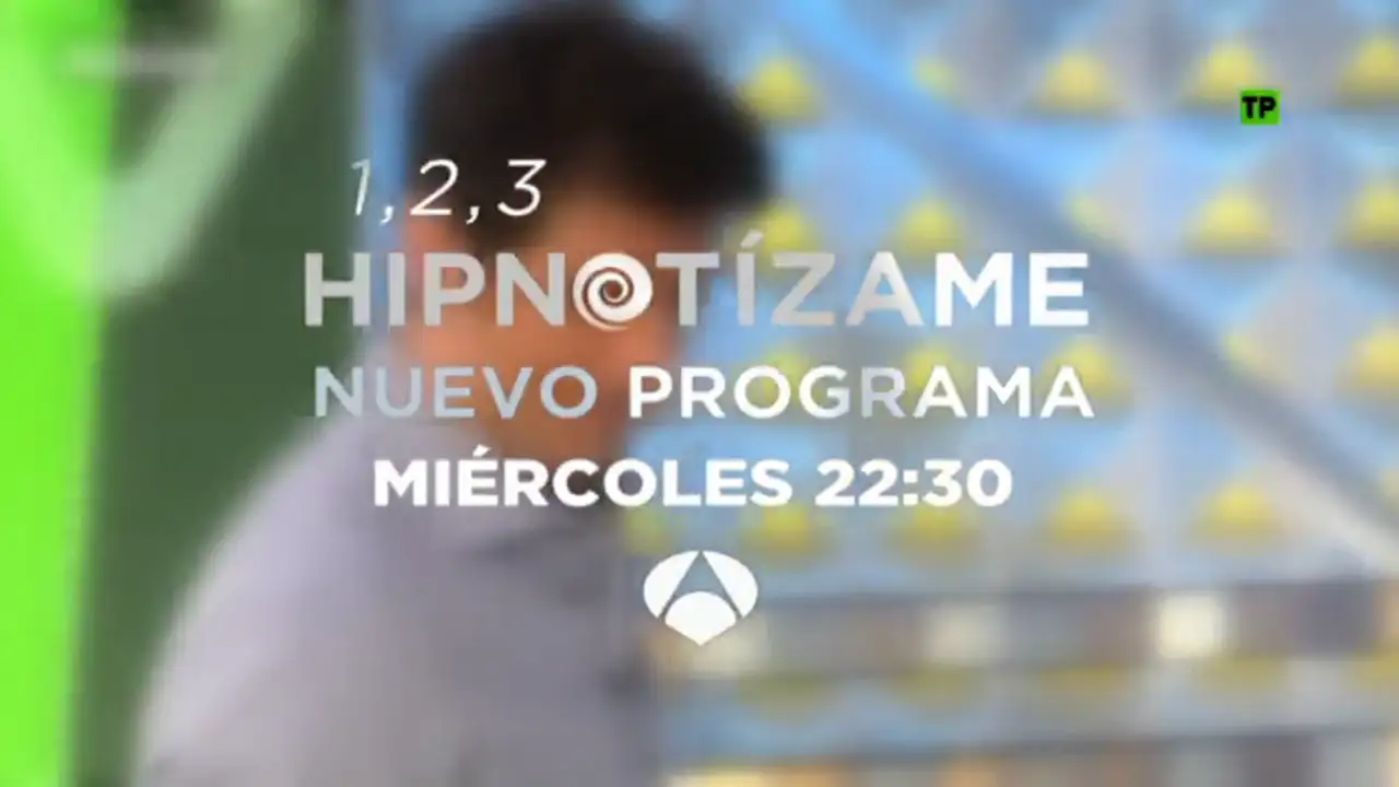 'Hipnotizame' regresa el miércoles a Antena 3