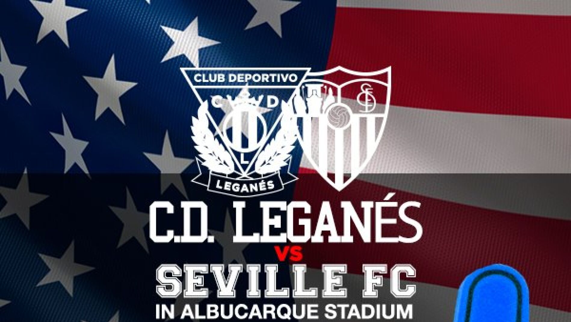 El cartel promocional del Legan&eacute;s - Sevilla 