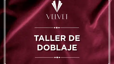 Taller de doblaje Velvet Taller de doblaje Velvet