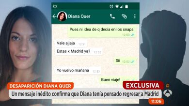 Nuevos mensajes de Diana Quer con un amigo descartan la huida voluntaria de la joven 