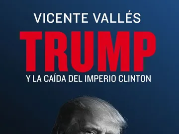 'Trump, y la victoria del imperio Clinton' 'Trump, y la victoria del imperio Clinton'