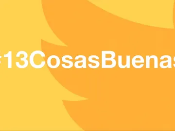 Campaña 13 cosas buenas Campaña 13 cosas buenas
