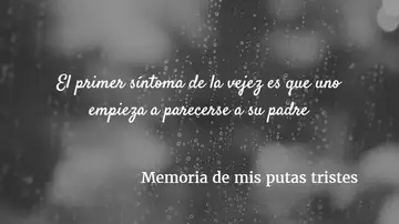 Frase del libro 'Memoria de mis putas tristes' Frase del libro 'Memoria de mis putas tristes'