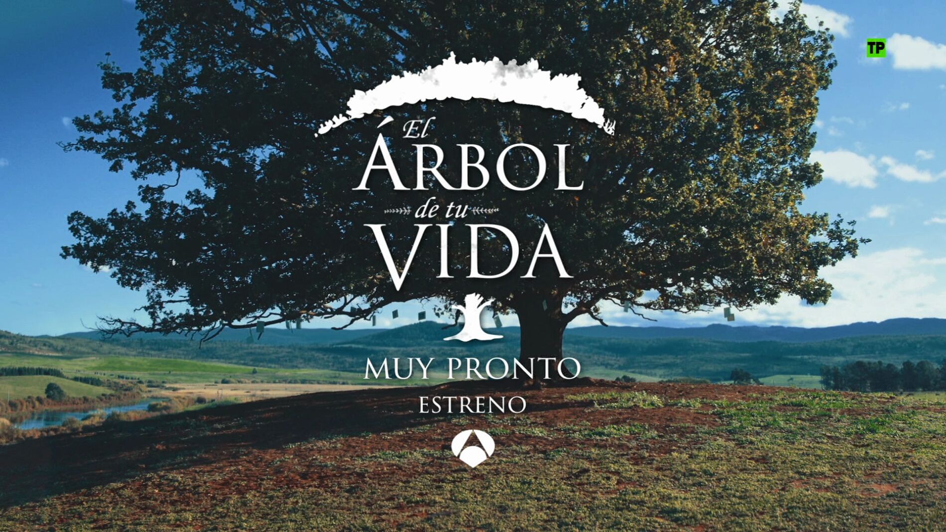 El árbol de tu vida, muy pronto en Antena 3