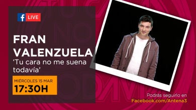 Fran Valenzuela charlará en directo en Facebook Live con todos los seguidores de 'Tu cara no me suena todavía'