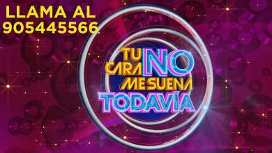 ¿Quieres participar en ‘Tu cara no me suena todavía’?