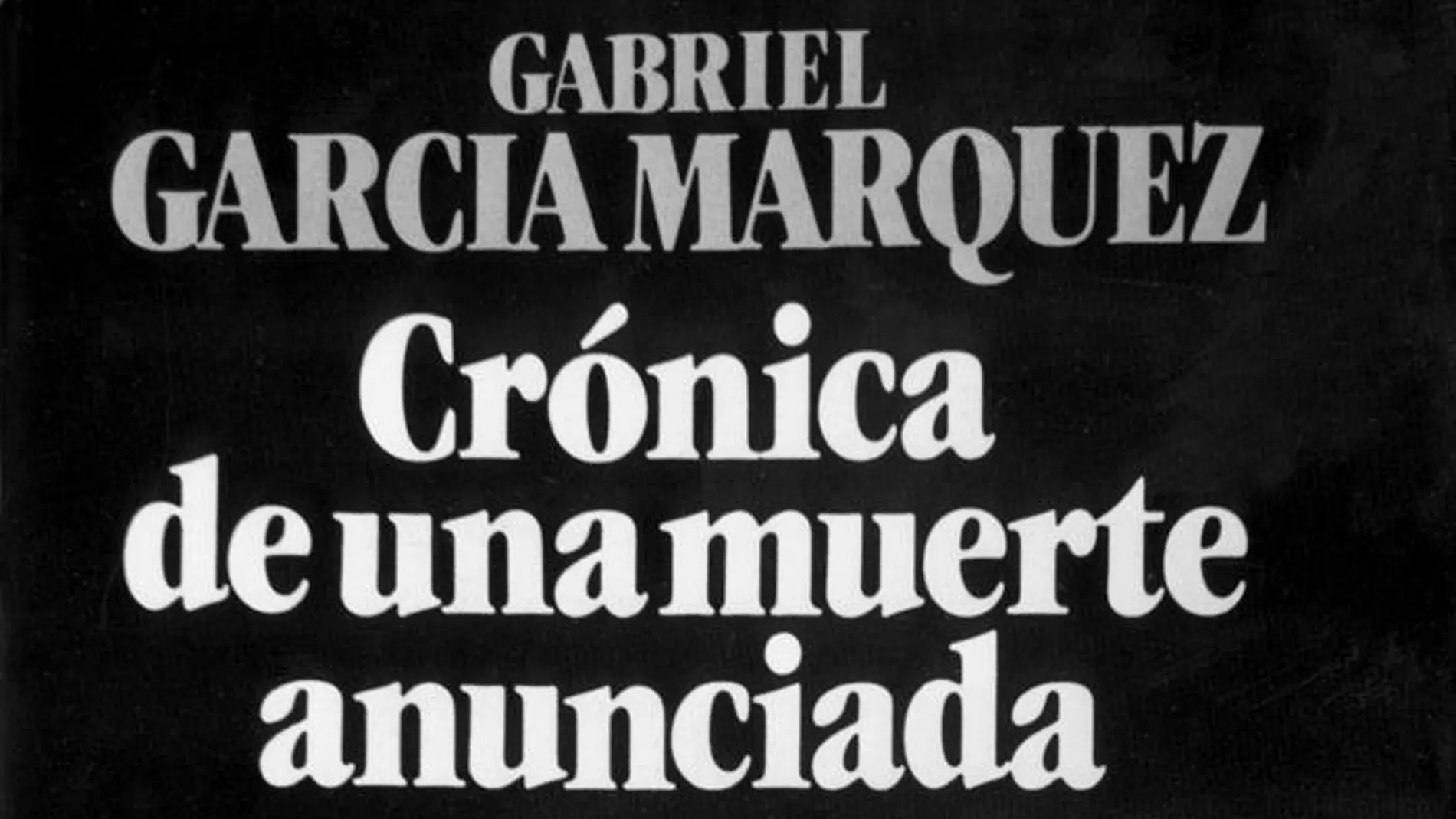 Crónica de una muerte anunciada Crónica de una muerte anunciada