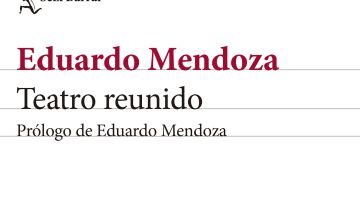 Eduardo Medonza, galardonado con el Premio Cervantes, publica una recopilación de sus obras teatrales