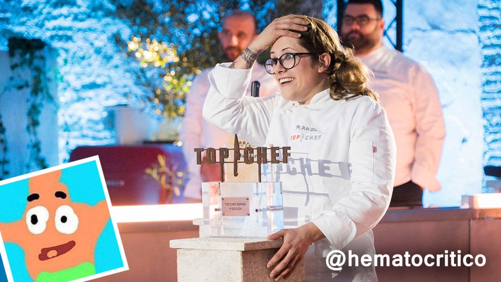 "Rakel, la just&iacute;sima ganadora de 'Top Chef'", por @hematocritico
