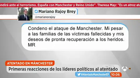 Los políticos españoles condenan el atentado de Mánchester Los políticos españoles condenan el atentado de Mánchester