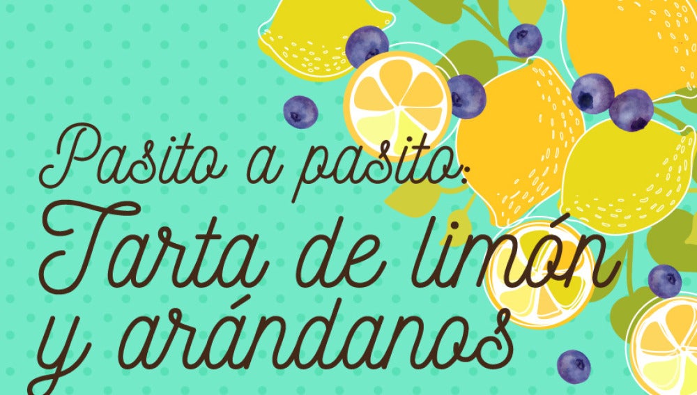 TARTA DE LIMÓN & ARÁNDANOS