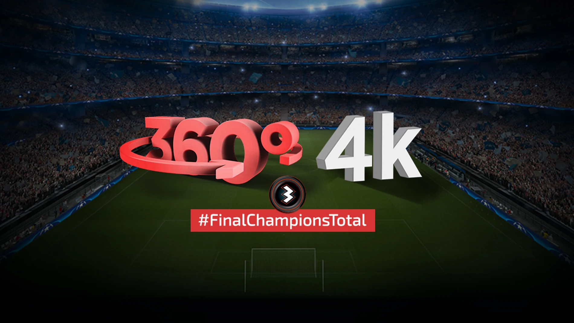 La final, en 4K y 360º