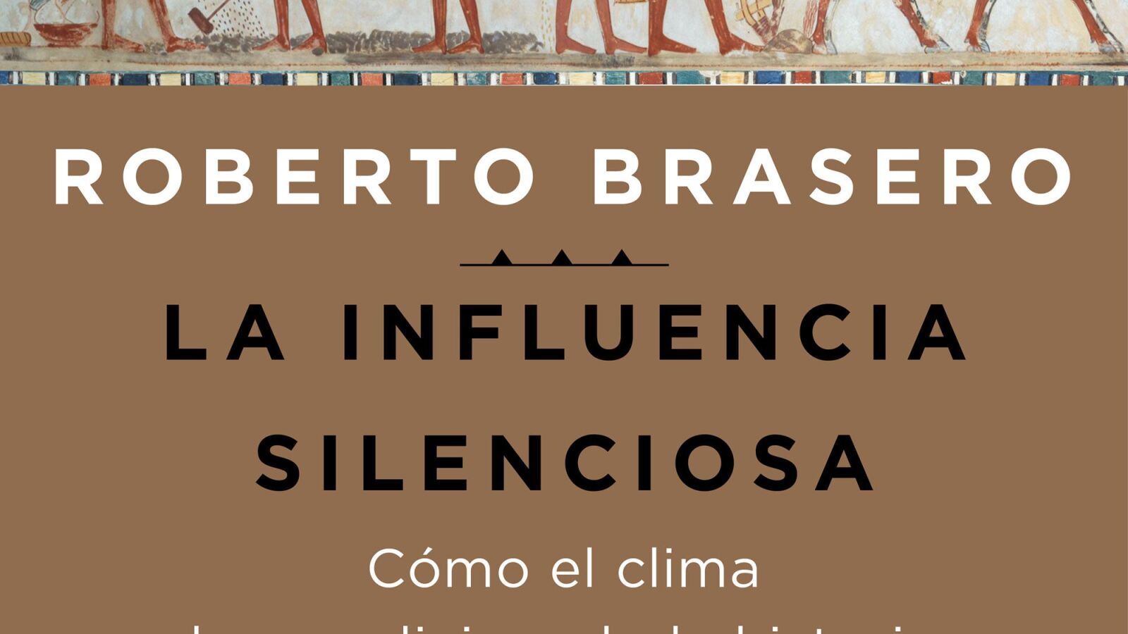 Roberto Brasero explica cómo el clima ha condicionado la historia en su nuevo libro 'La influencia silenciosa'