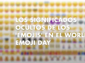 Los significados ocultos tras los 'emojis' más populares en el World Emoji Day Los significados ocultos tras los 'emojis' más populares en el World Emoji Day