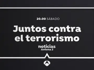 Este sábado, especial de Antena 3 Noticias con motivo de la gran manifestación contra el terrorismo en Barcelona Este sábado, especial de Antena 3 Noticias con motivo de la gran manifestación contra el terrorismo en Barcelona