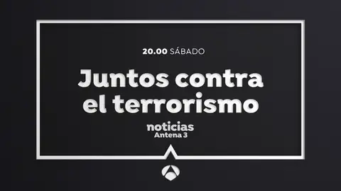 Este sábado, especial de Antena 3 Noticias con motivo de la gran manifestación contra el terrorismo en Barcelona Este sábado, especial de Antena 3 Noticias con motivo de la gran manifestación contra el terrorismo en Barcelona
