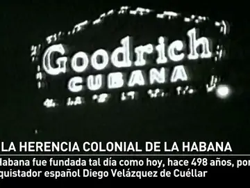 La herencia colonial de La Habana La herencia colonial de La Habana