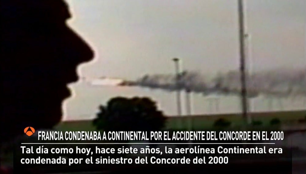 Francia condenaba a Continental Airlines por el accidente del Concorde en el 2000