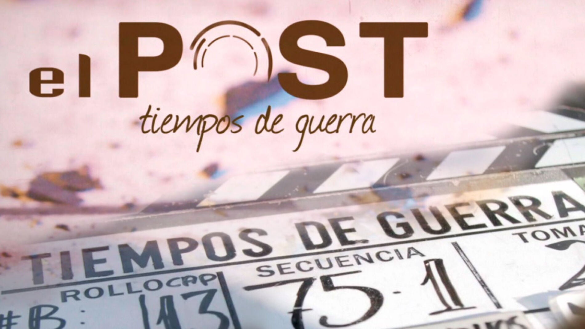 'El Post' se despide por todo lo alto con el reconocimiento del equipo de 'Tiempos de guerra'