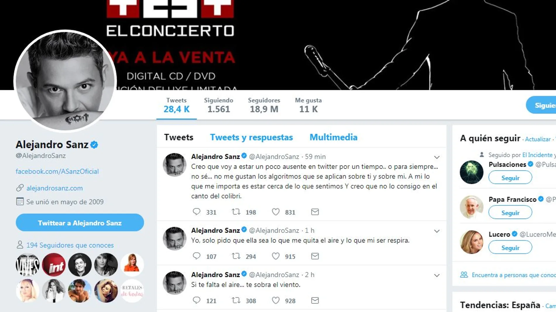 El mensaje de Alejandro Sanz con el que informa de su ausencia en Twitter El mensaje de Alejandro Sanz con el que informa de su ausencia en Twitter