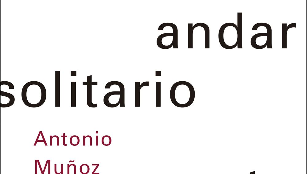 Libro 'Un andar solitario entre la gente'