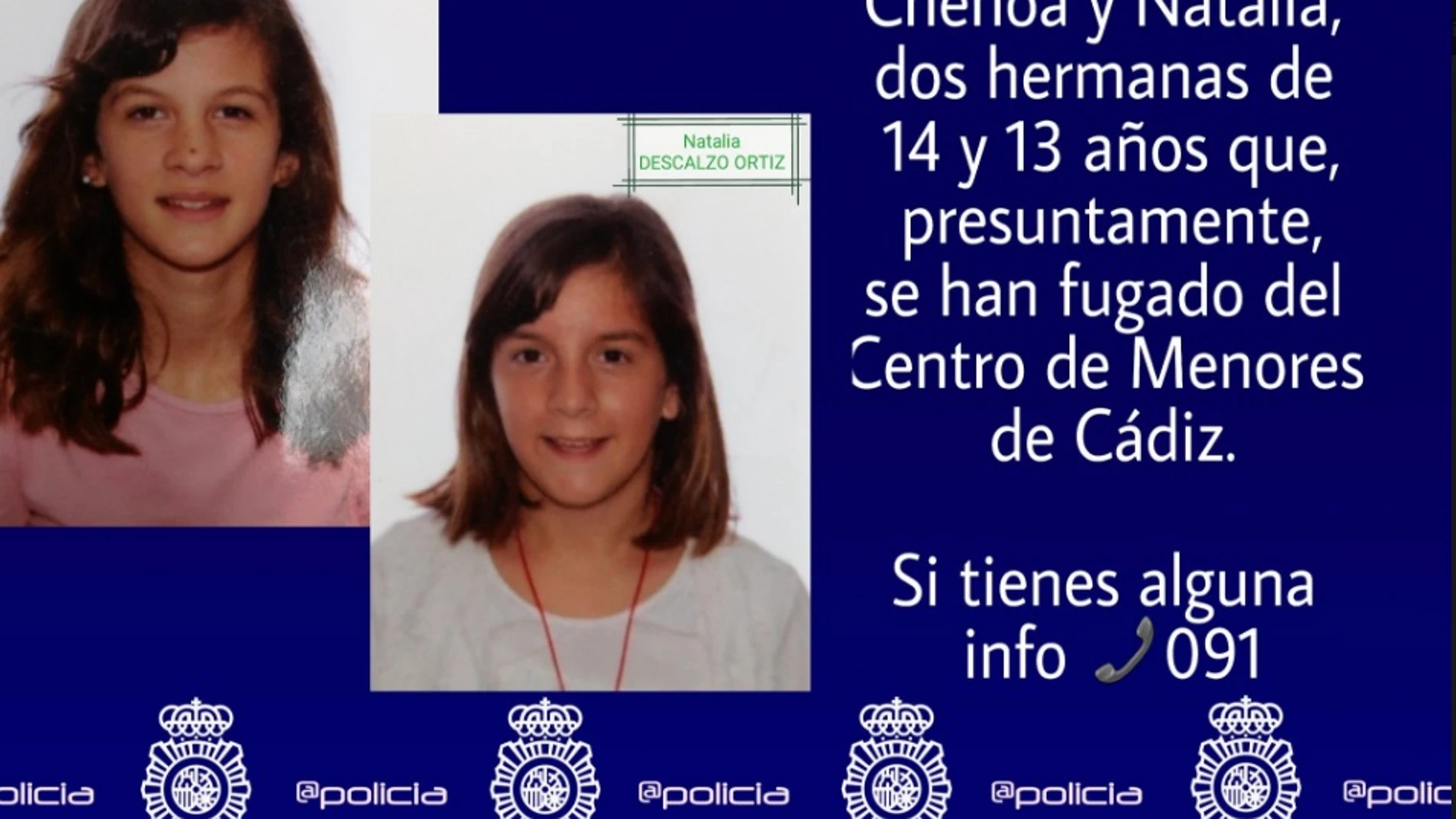 La Policía Nacional busca a dos hermanas desaparecidas La Policía Nacional busca a dos hermanas desaparecidas