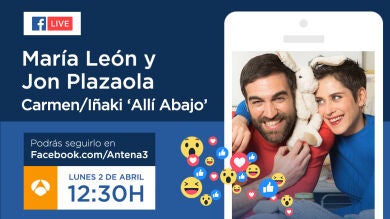 Jon Plazaola y María León, el lunes en directo en Facebook Live