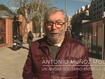 Antonio Muñoz Molina publica "Un andar solitario entre la gente" Antonio Muñoz Molina publica "Un andar solitario entre la gente"