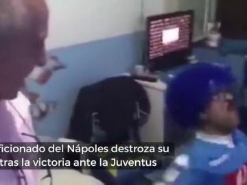 Un aficionado del Nápoles destroza su casa después de la victoria ante la Juventus