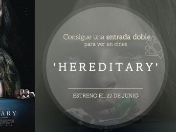 Concurso 'Hereditary'