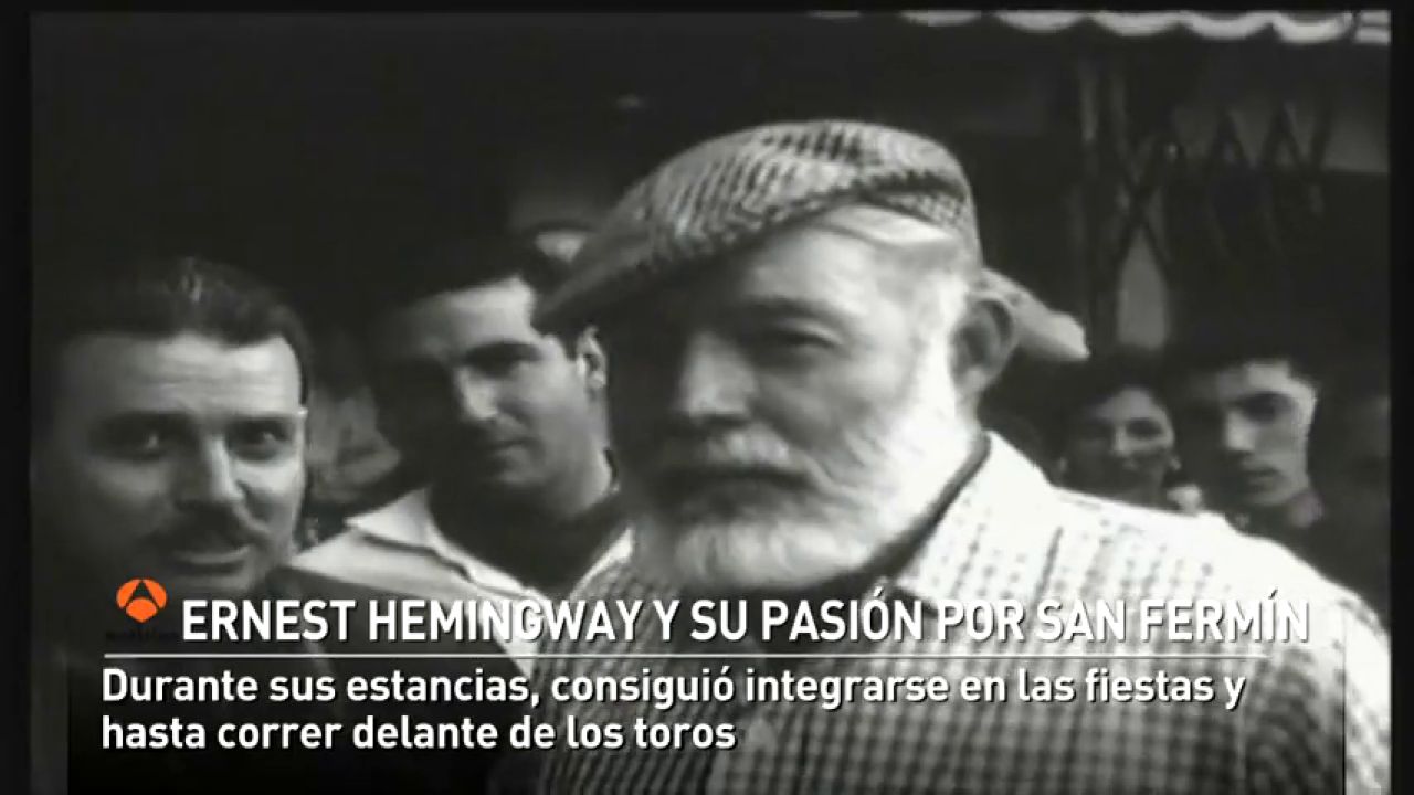 San Fermín 2018: ¿Por qué Ernest Hemingway fue tan importante para los  Sanfermines?