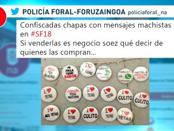 La policía de Pamplona confisca durante los Sanfermines 2018 varias chapas con mensajes sexistas