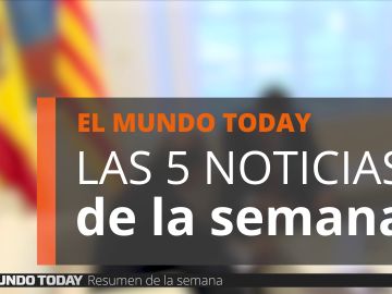 Las 5 noticias de la semana Las 5 noticias de la semana