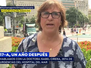 La doctora Isabel Cirera nos acerca el lado más humano del atentado yihadista en La Rambla de Barcelona