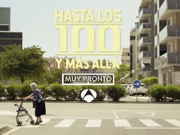 'Hasta los 100 y más allá', un programa especial que se estrenará muy pronto en Antena 3 'Hasta los 100 y más allá', un programa especial que se estrenará muy pronto en Antena 3
