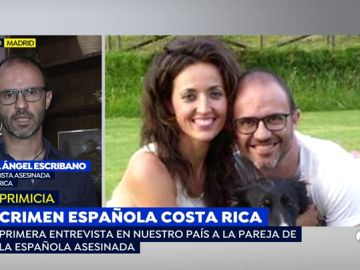El marido de la española asesinada en Costa Rica: "Nadie te avisa de lo peligroso que es salir de los hoteles"
