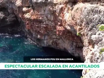 Los hermanos Pou vuelven a la carga con una sesión de escalada en los acantilados de Mallorca Los hermanos Pou vuelven a la carga con una sesión de escalada en los acantilados de Mallorca
